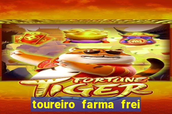 toureiro farma frei serafim teresina - pi